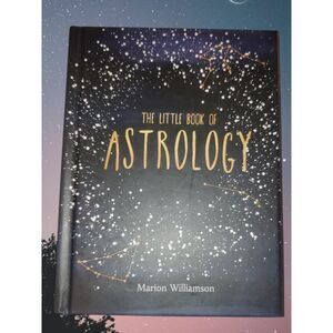 The Little Book of Astrology by Marion Williamson